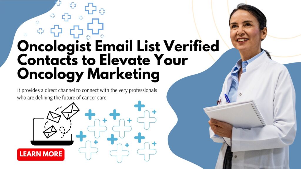Oncologist Email List Verified