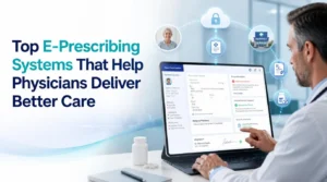 A professional blog banner titled "Top E-Prescribing Systems That Help Physicians Deliver Better Care" featuring a physician using an electronic prescribing system with digital patient records, medication information, drug interaction alerts, and pharmacy connectivity.
